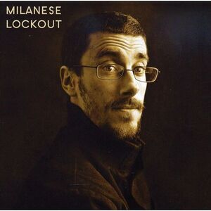 Milanese - Lockout  CD